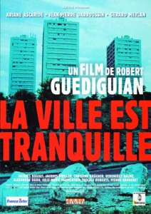 La ville est tranquille
